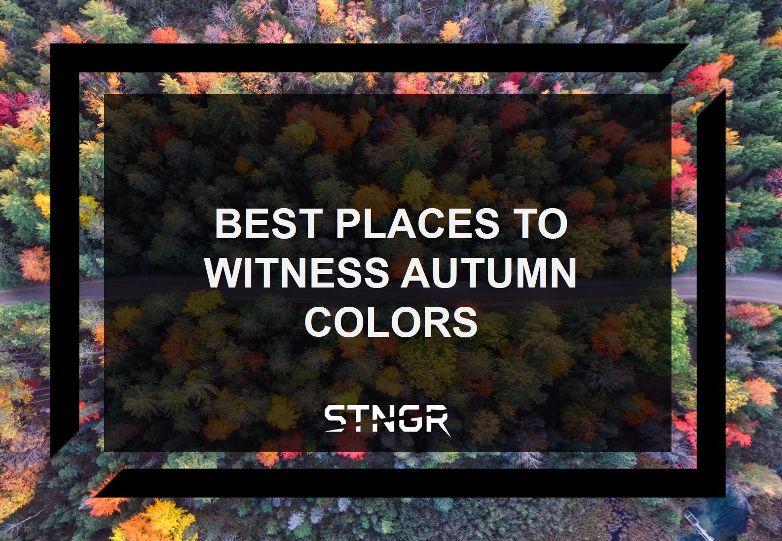 Best Places To Witness Autumn Colors